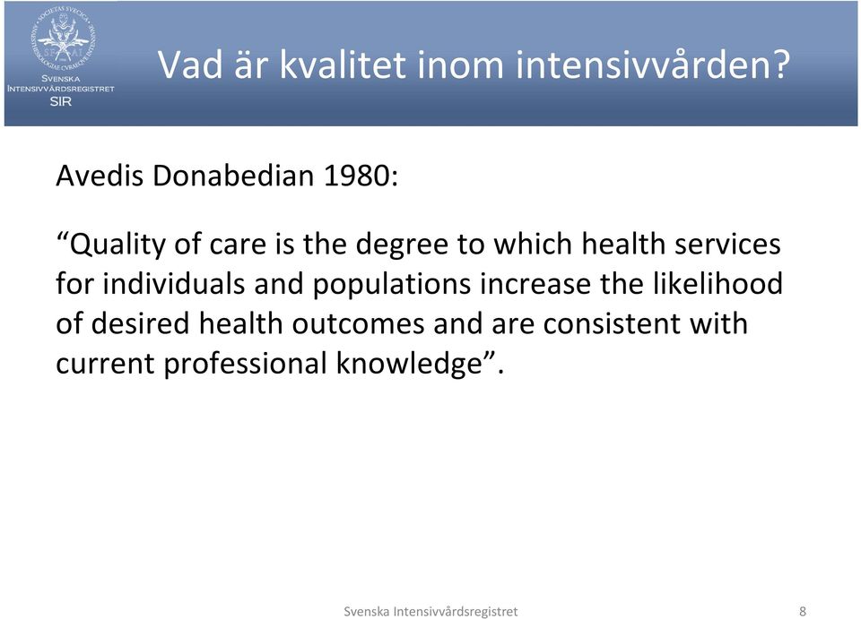 services for individuals and populations increase the likelihood of
