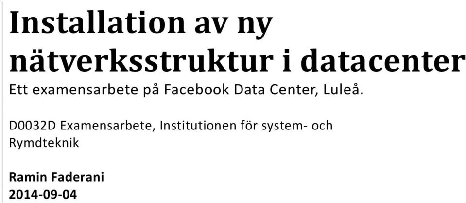 Center, Luleå.
