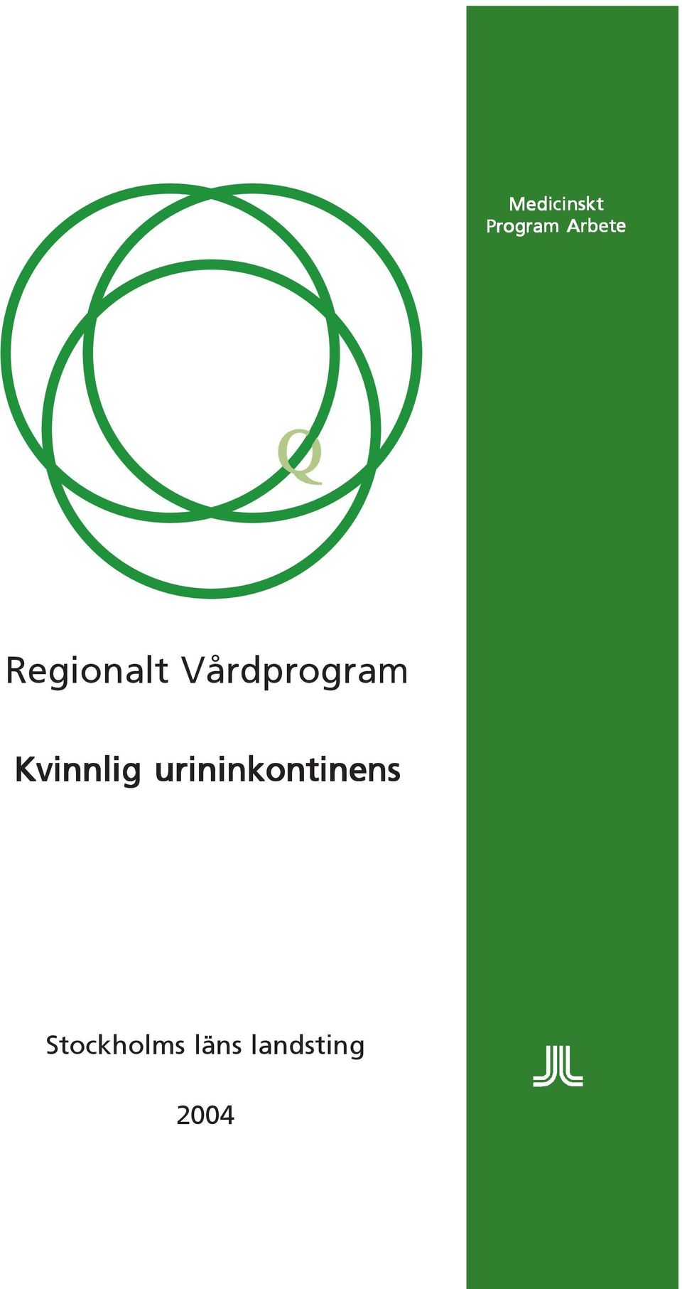 Kvinnlig urininkontinens