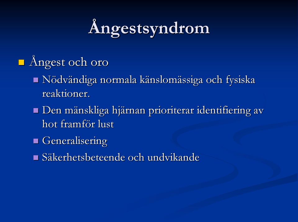 Den mänskliga hjärnan prioriterar identifiering av