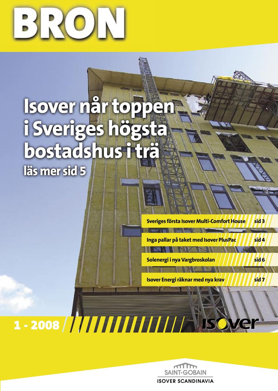 pallar på taket med Isover PlusPac sid 4 Solenergi i nya