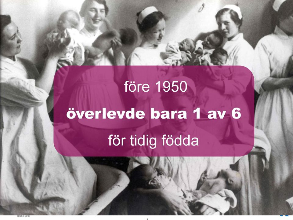 av 6 för tidig