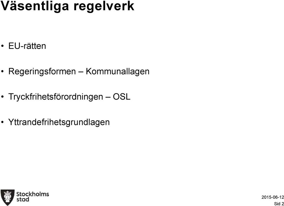 Tryckfrihetsförordningen OSL