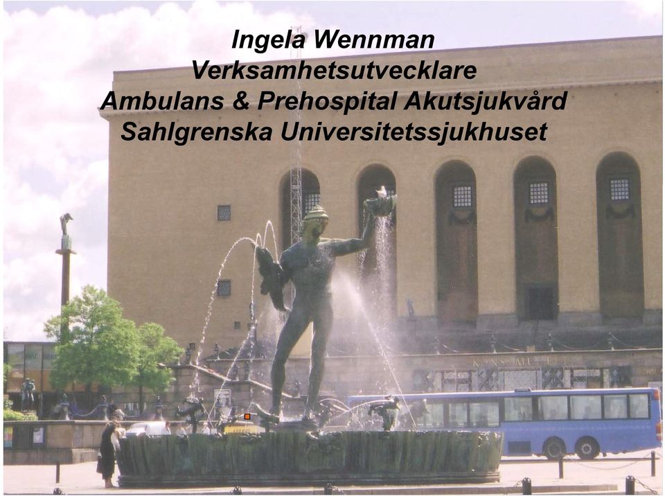 Ambulans & Prehospital