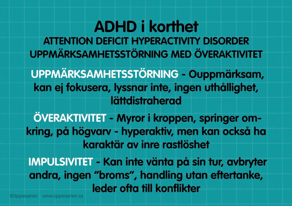 Överaktivitet - Myror i kroppen, springer omkring, på högvarv - hyperaktiv, men kan också ha karaktär av inre