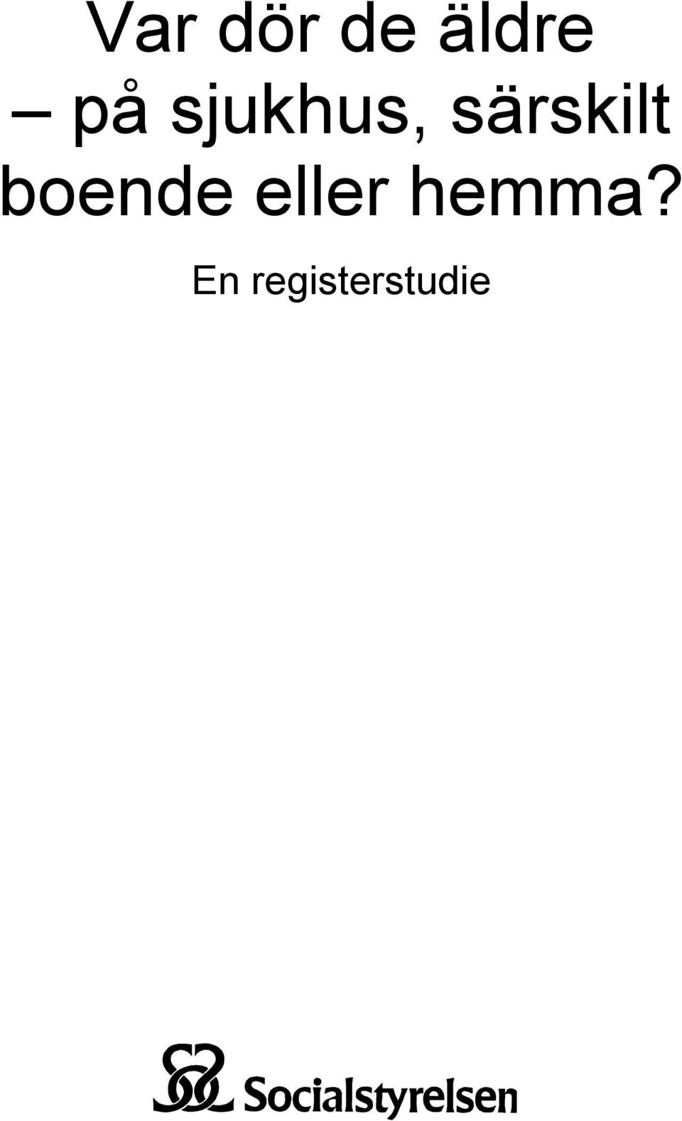 särskilt boende