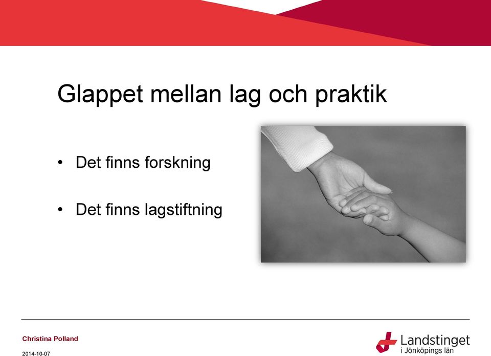 forskning Det finns