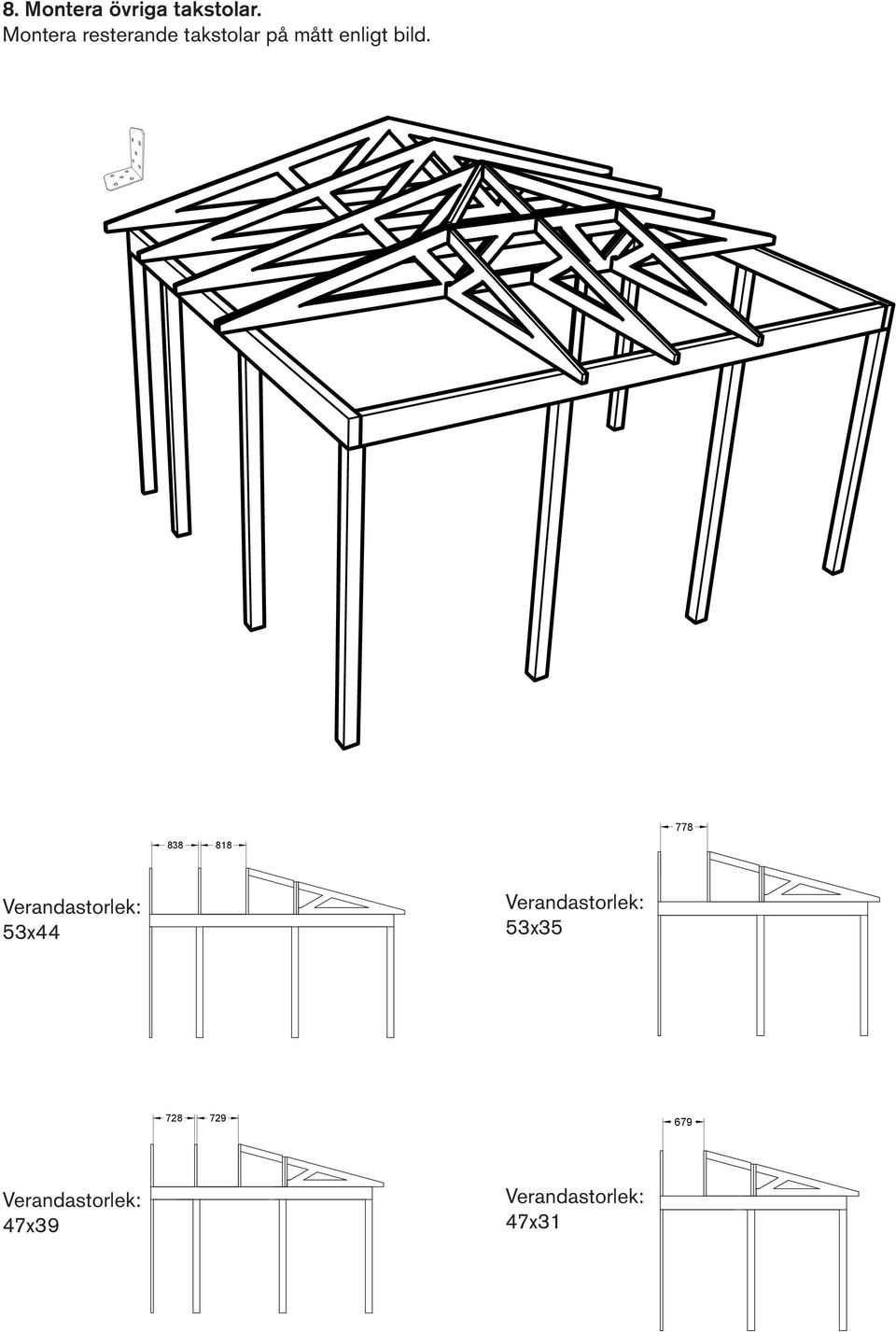 bild. 838 818 778 Verandastorlek: 53x44