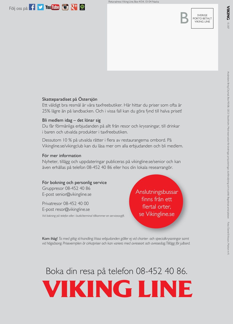 Bli medlem idag det lönar sig Du får förmånliga erbjudanden på allt från resor och kryssningar, till drinkar i baren och utvalda produkter i taxfreebutiken.