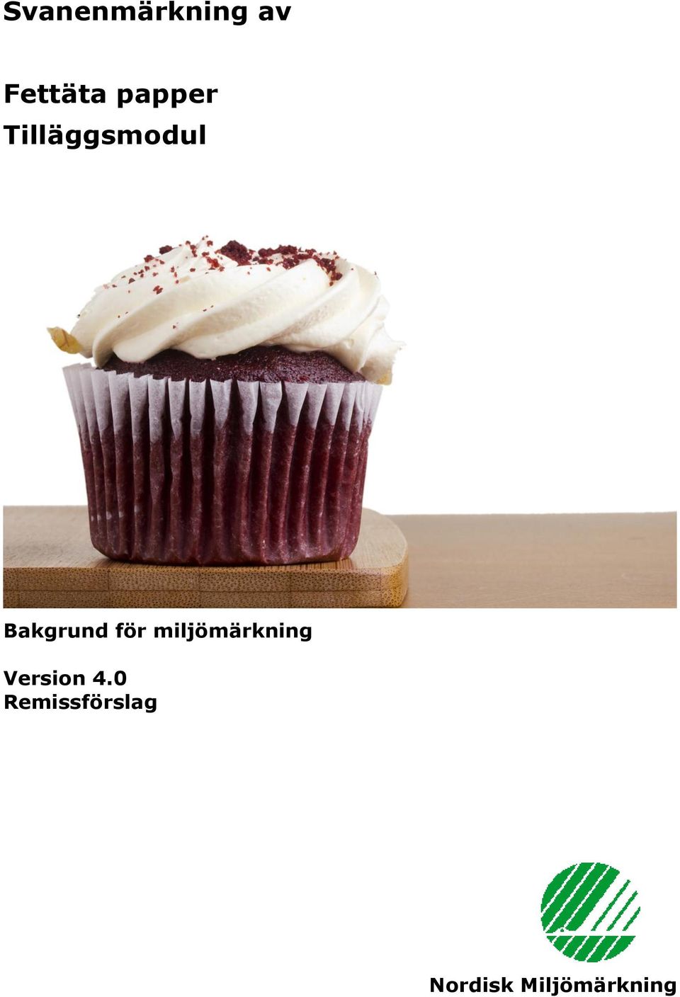 för miljömärkning Version 4.