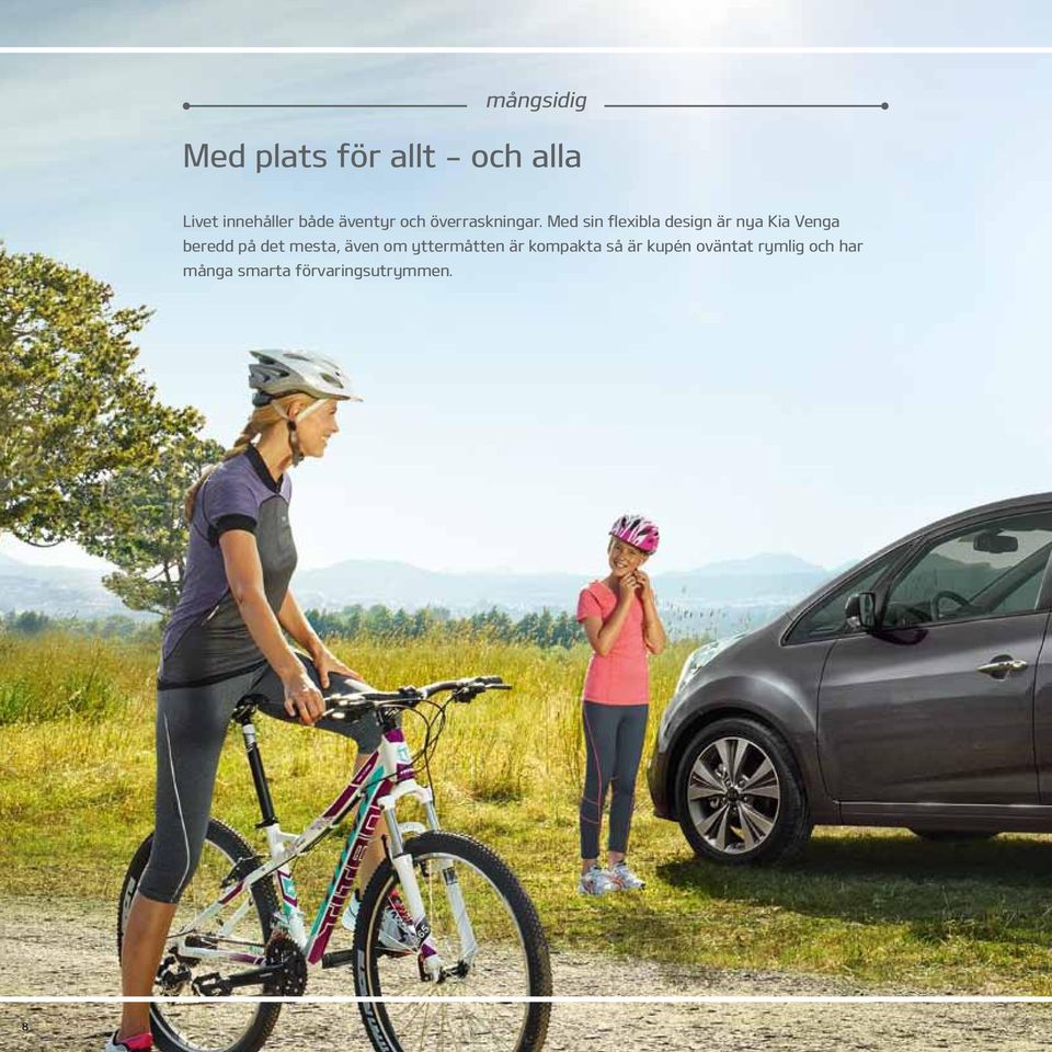 Med sin flexibla design är nya Kia Venga beredd på det mesta,
