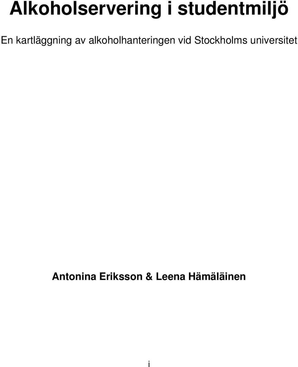 alkoholhanteringen vid Stockholms