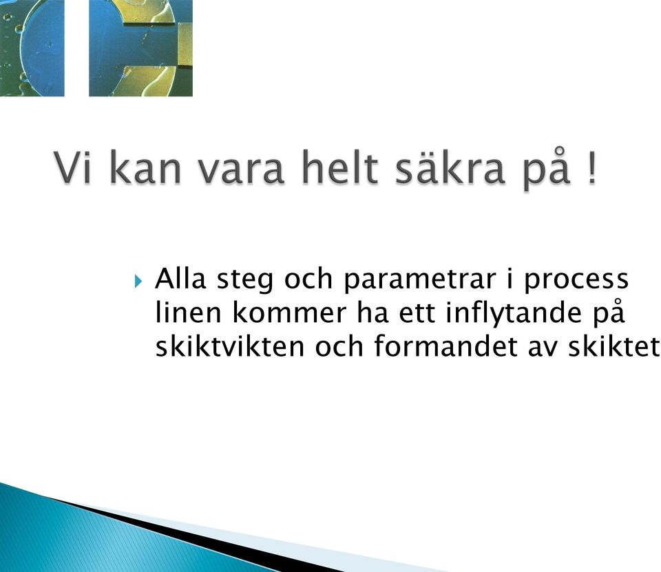 ett inflytande på