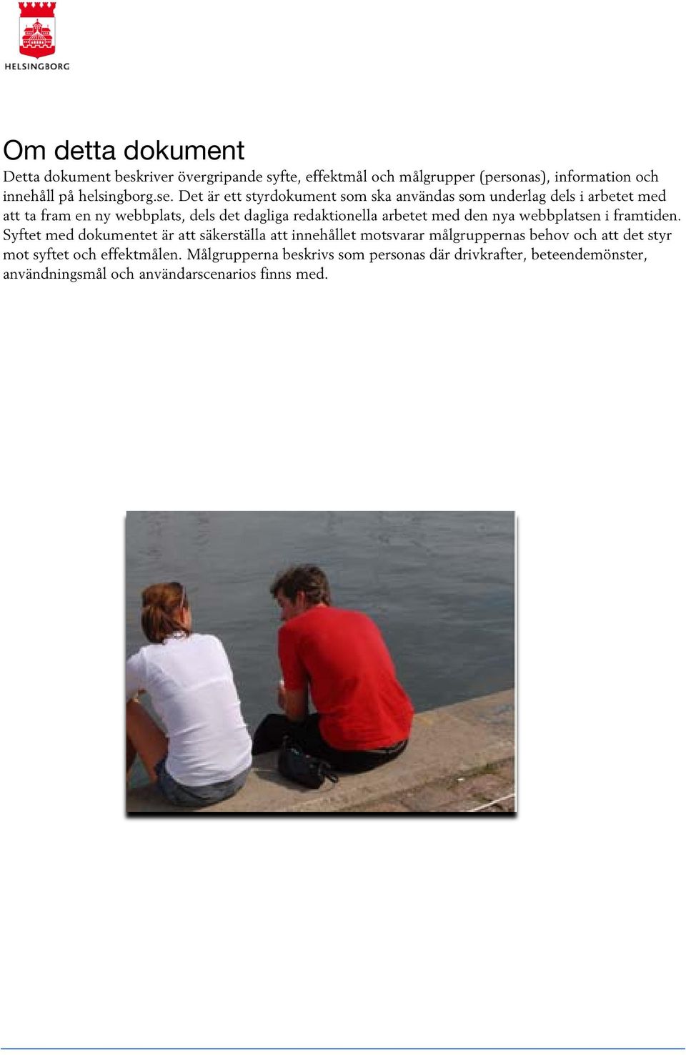 med den nya webbplatsen i framtiden.