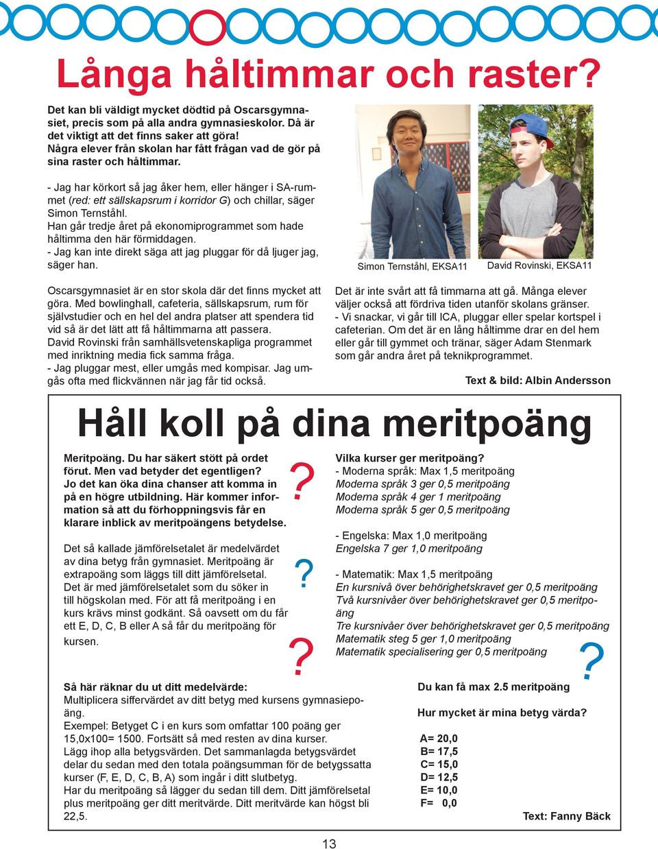 Senior tjej dating en förstaårselev kille Collegeaffärs resor hookup app