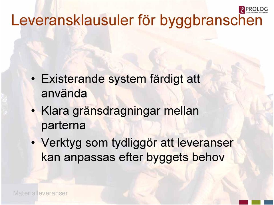 mellan parterna Verktyg som tydliggör att