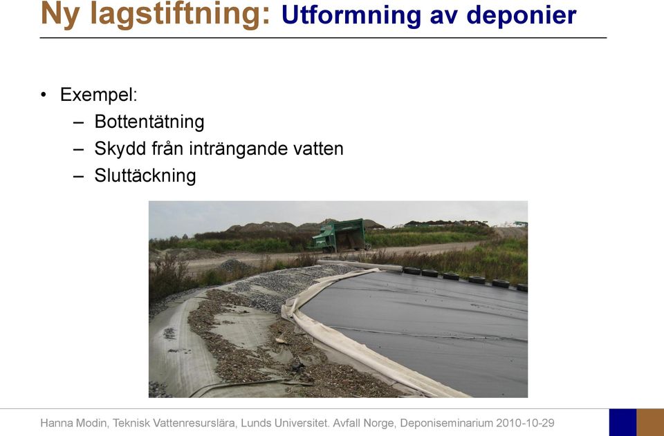Exempel: Bottentätning