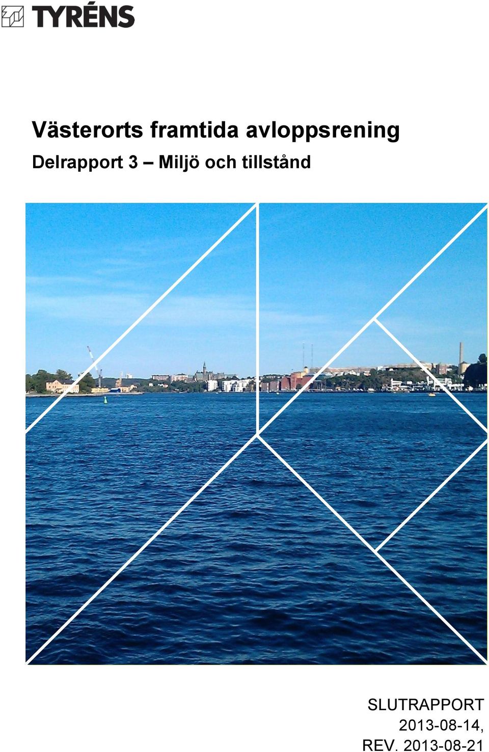 Miljö och tillstånd