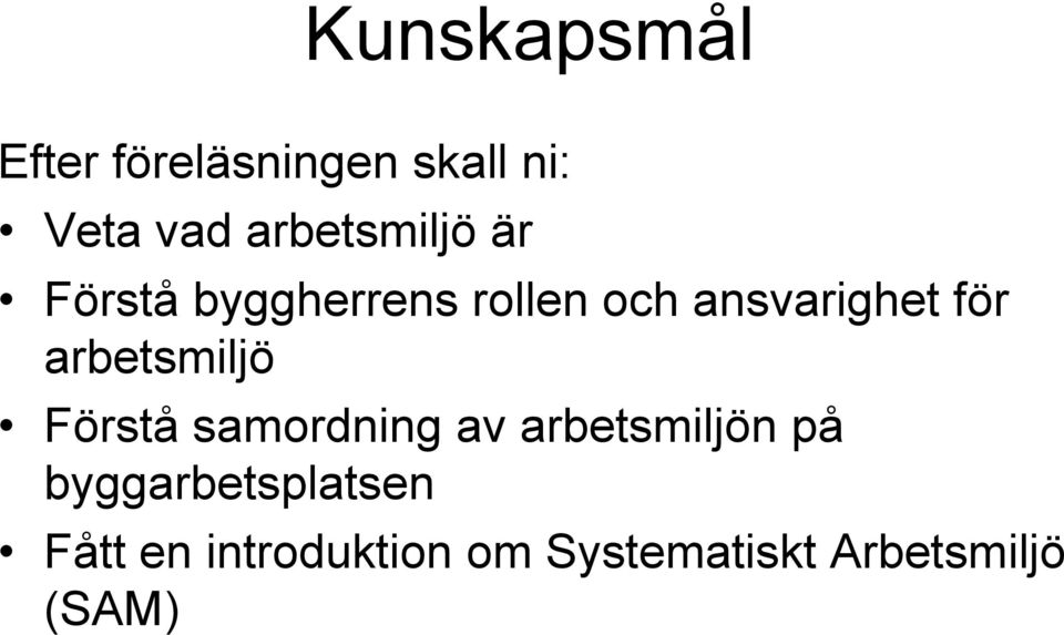 för arbetsmiljö Förstå samordning av arbetsmiljön på