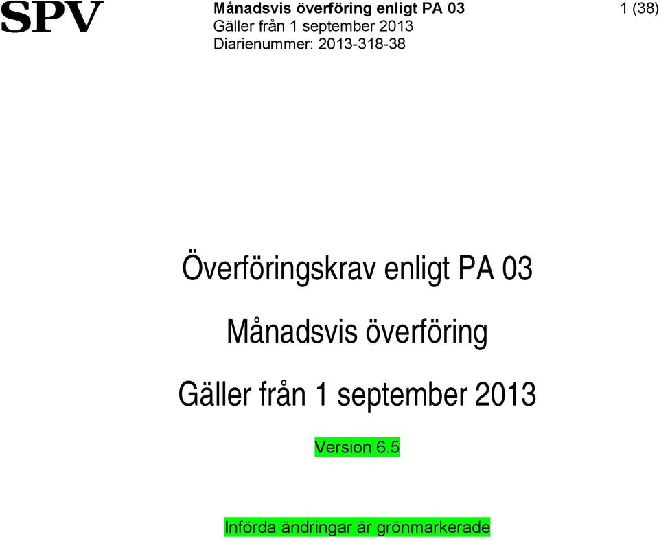 överföring Version 6.
