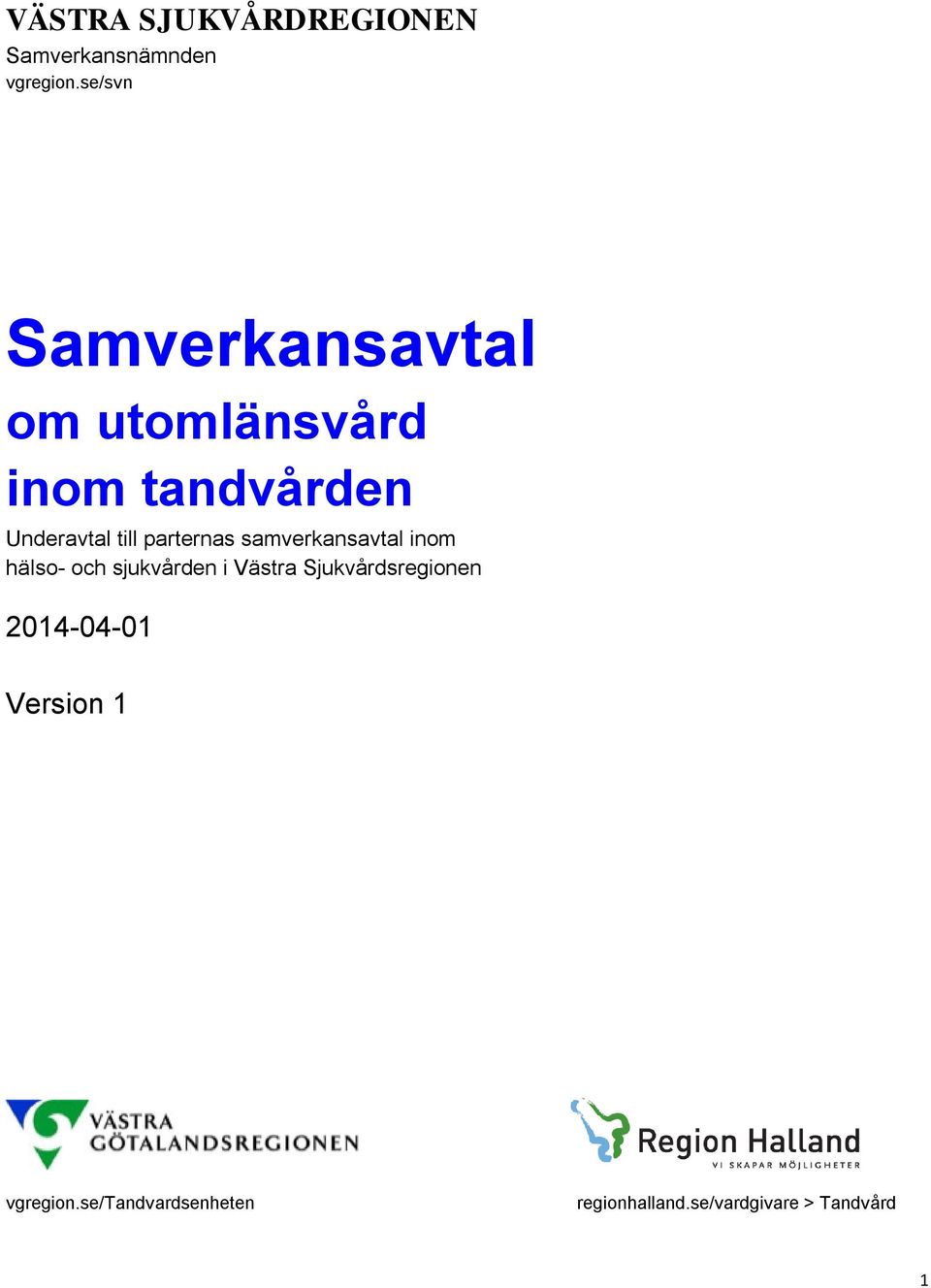 parternas samverkansavtal inom hälso- och sjukvården i Västra