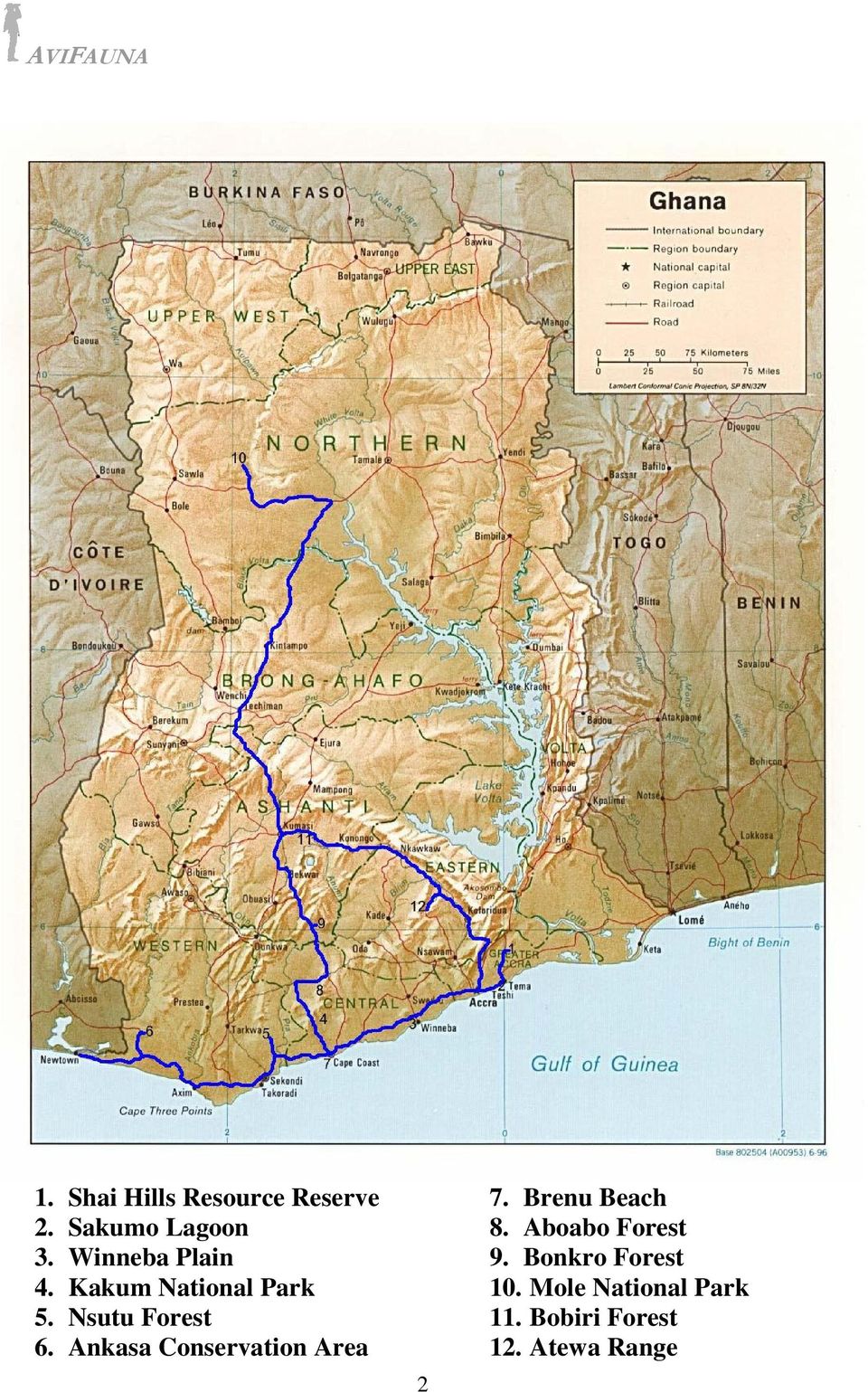 Ankasa Conservation Area 2 7. Brenu Beach 8.