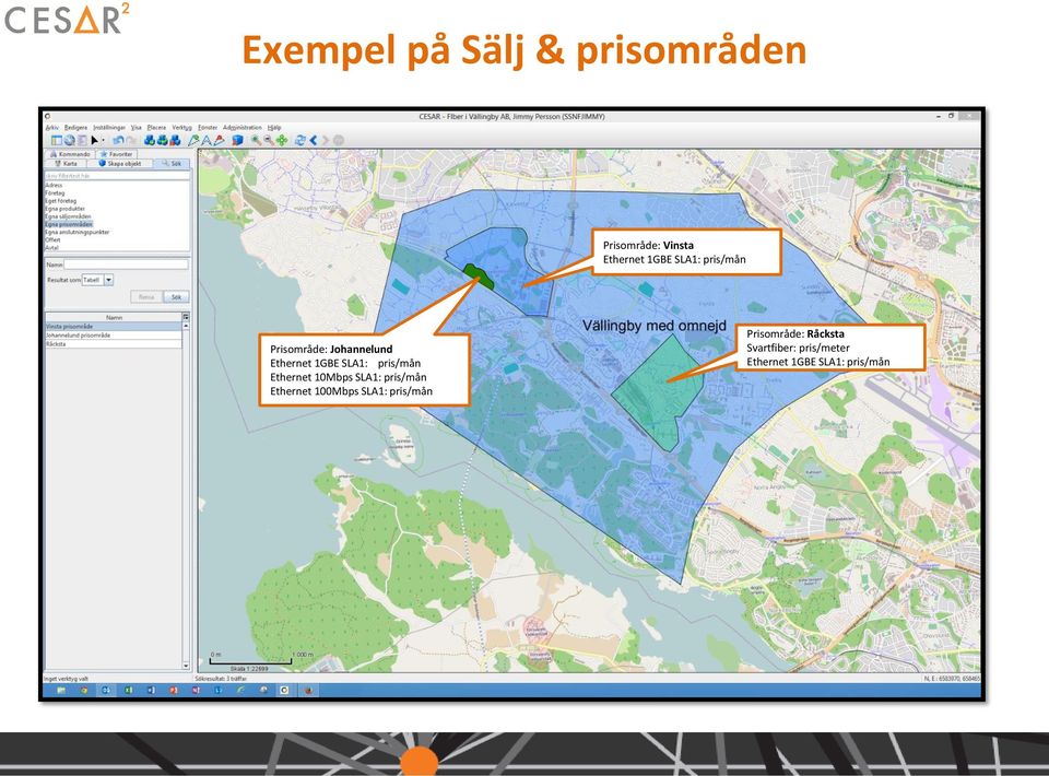 pris/mån Ethernet 10Mbps SLA1: pris/mån Ethernet 100Mbps SLA1: