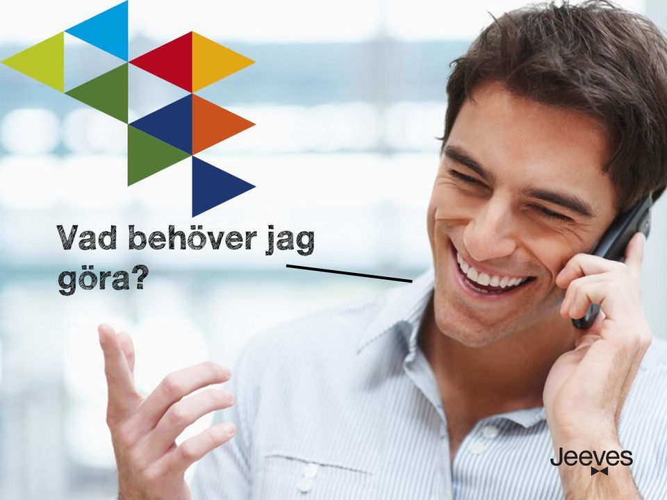 jag göra?