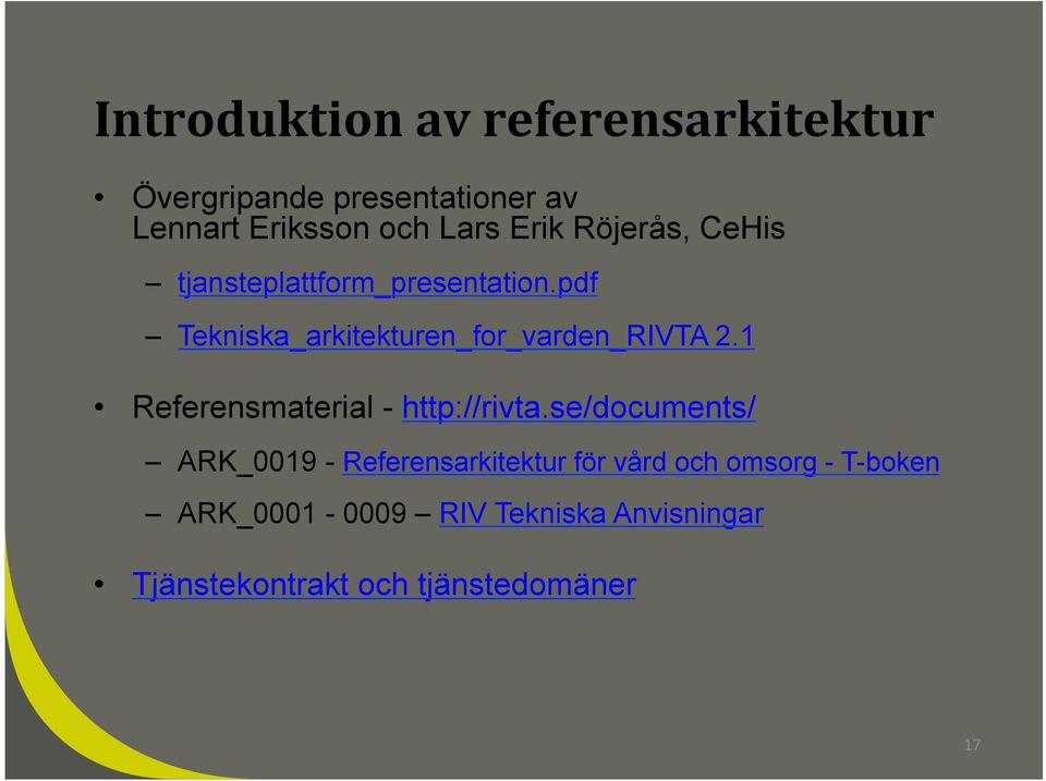 pdf Tekniska_arkitekturen_for_varden_RIVTA 2.1 Referensmaterial - http://rivta.