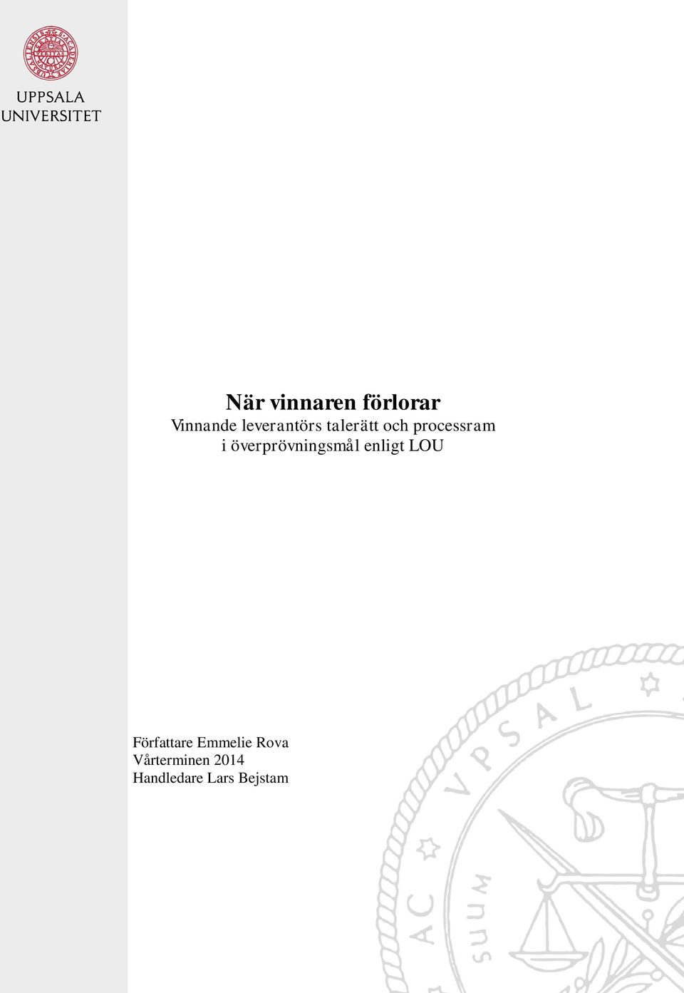 överprövningsmål enligt LOU Författare