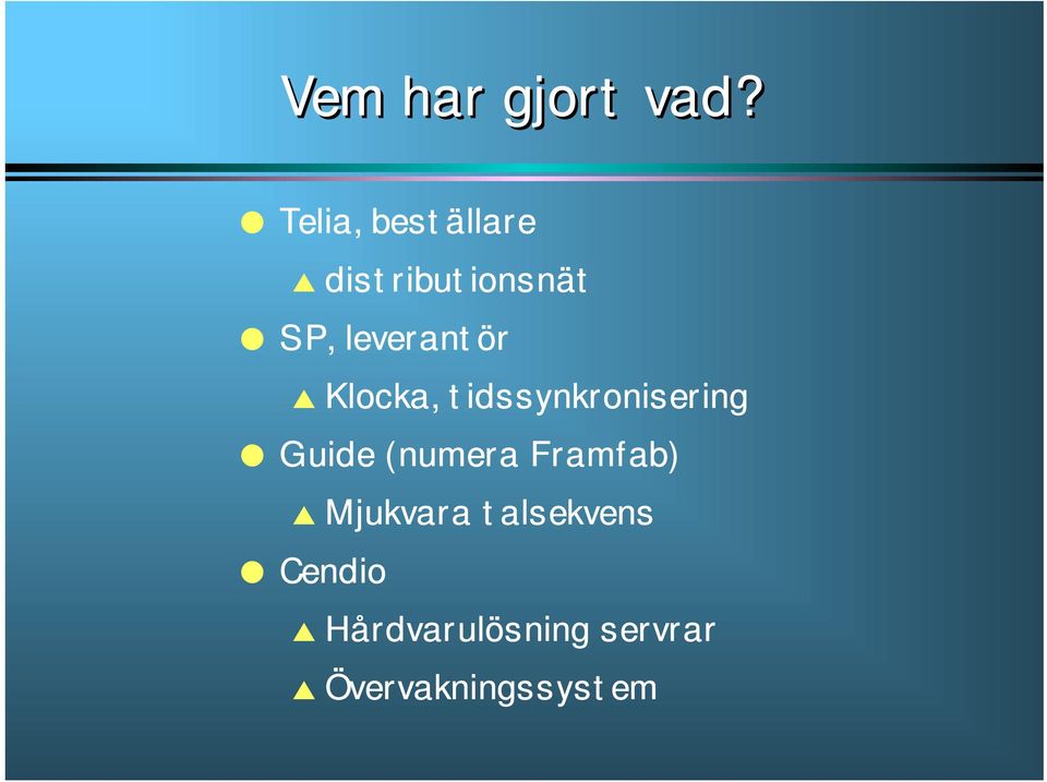 leverantör Klocka, tidssynkronisering Guide