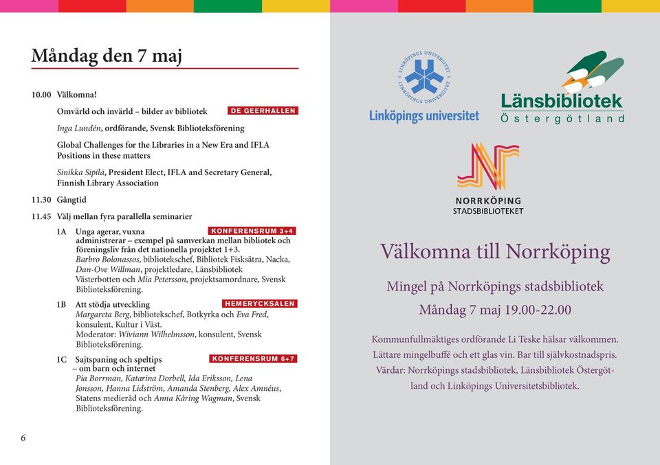 Programbok. Biblioteksdagarna 2012 i Norrköping. Invärld. Omvärld BILDER AV  BIBLIOTEK - PDF Free Download
