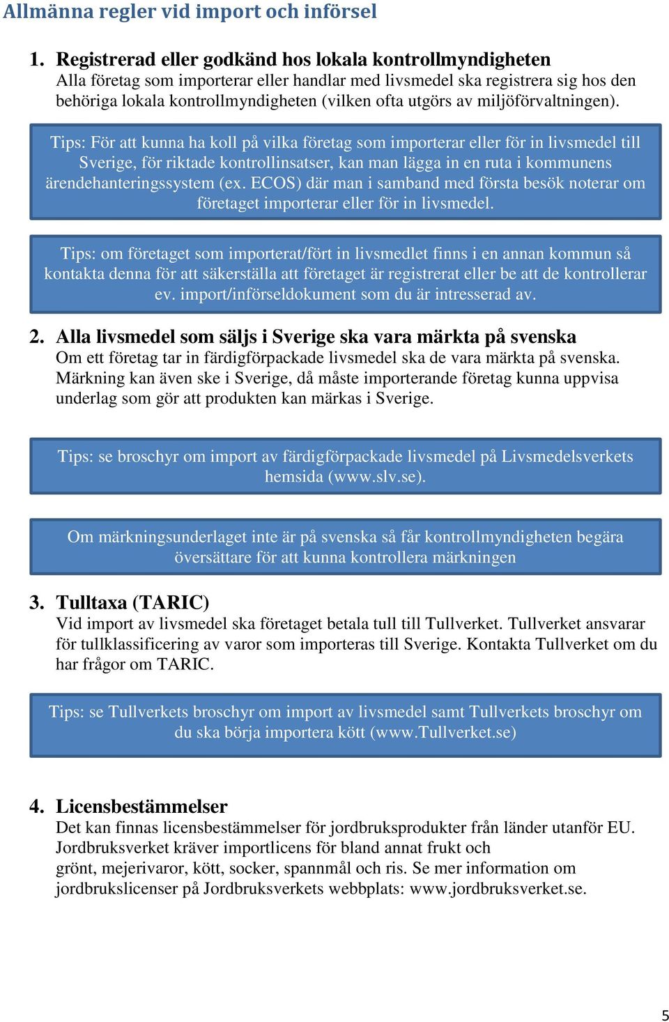 miljöförvaltningen).