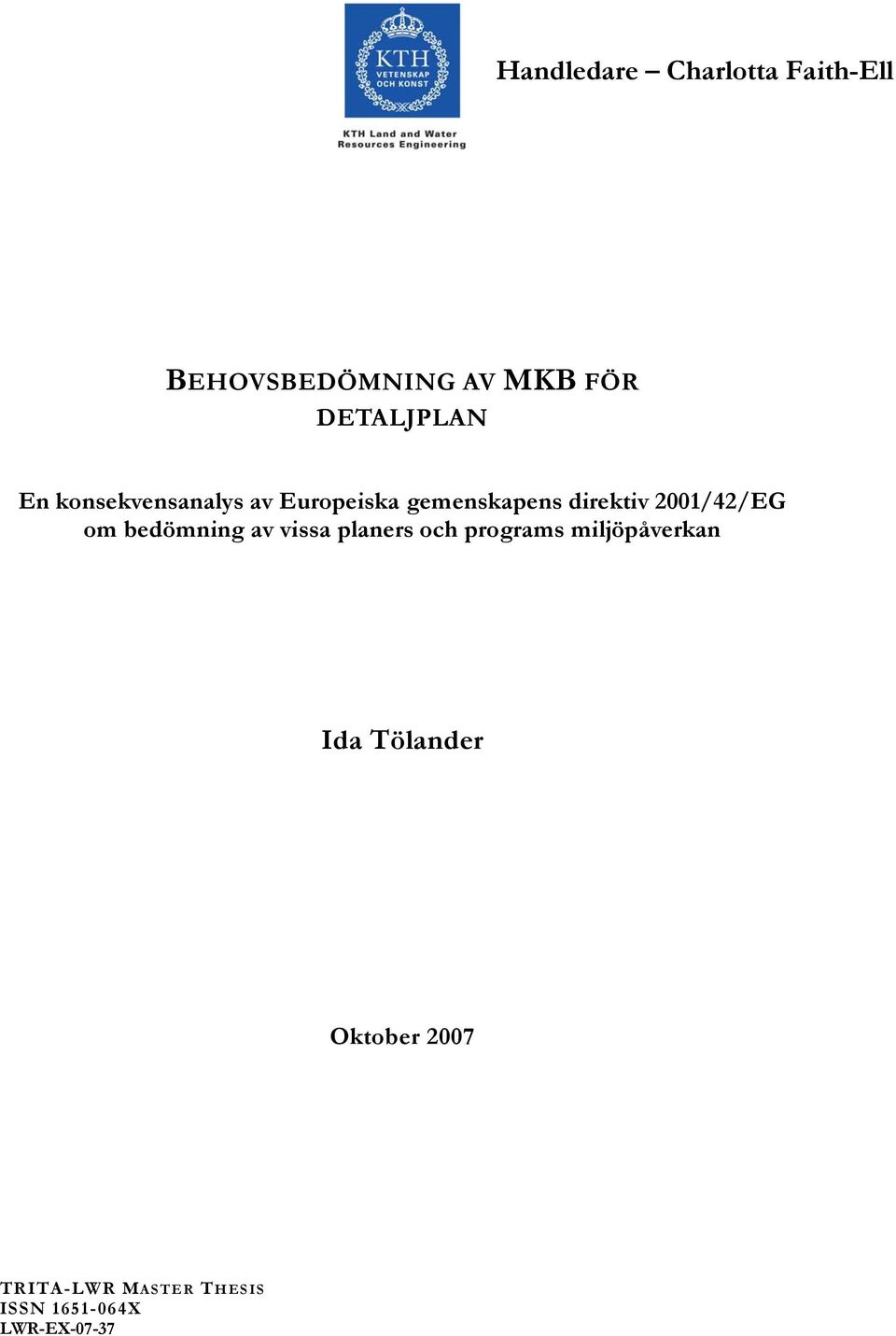 2001/42/EG om bedömning av vissa planers och programs miljöpåverkan