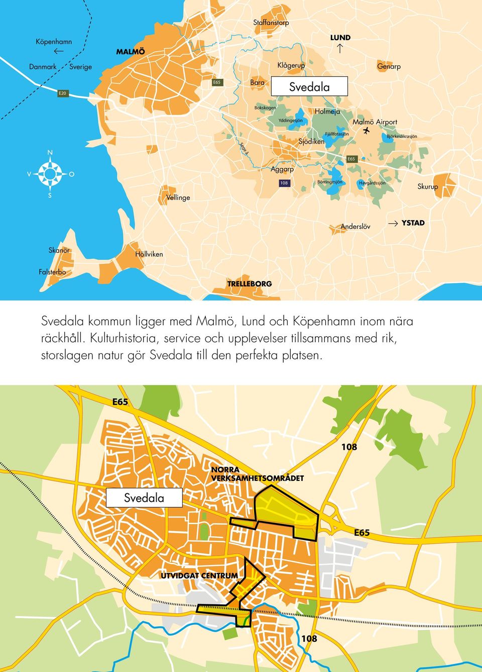 Höllviken Falsterbo TRELLEBORG Svedala kommun ligger med Malmö, Lund och Köpenhamn inom nära räckhåll.