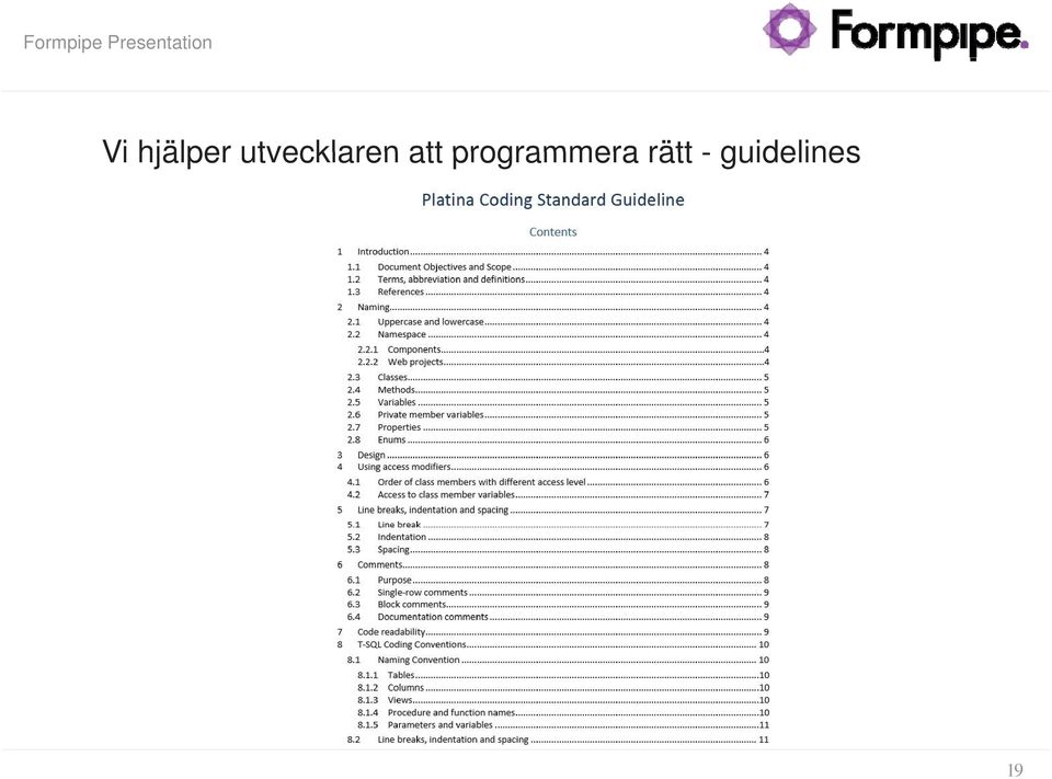 hjälper utvecklaren