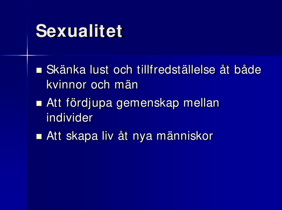 och män Att fördjupa gemenskap