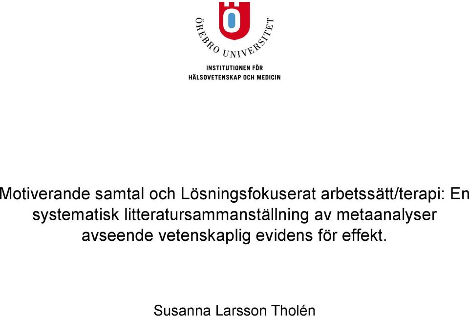 litteratursammanställning av metaanalyser