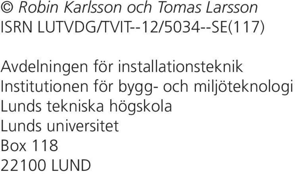 installationsteknik Institutionen för bygg- och