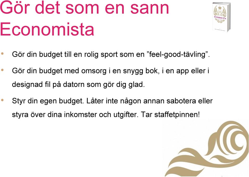 Gör din budget med omsorg i en snygg bok, i en app eller i designad fil på