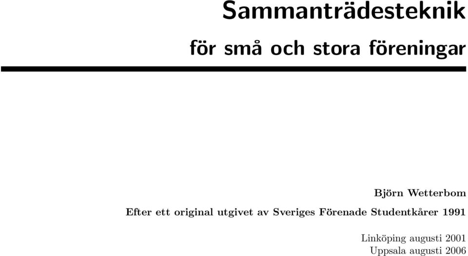 original utgivet av Sveriges Förenade