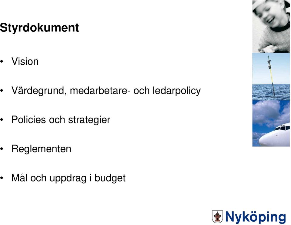 ledarpolicy Policies och