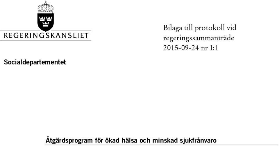 I:1 Socialdepartementet