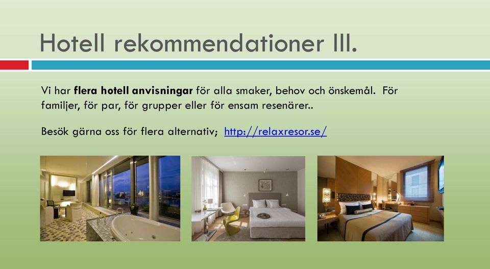och önskemål.