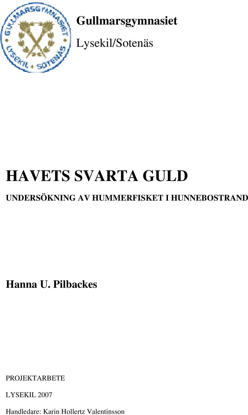 HUNNEBOSTRAND Hanna U.