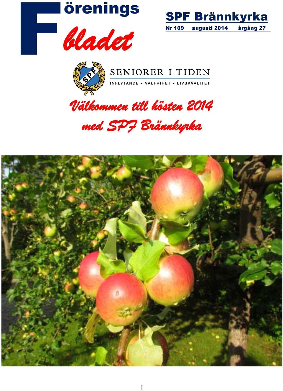 2014 årgång 27 Välkommen