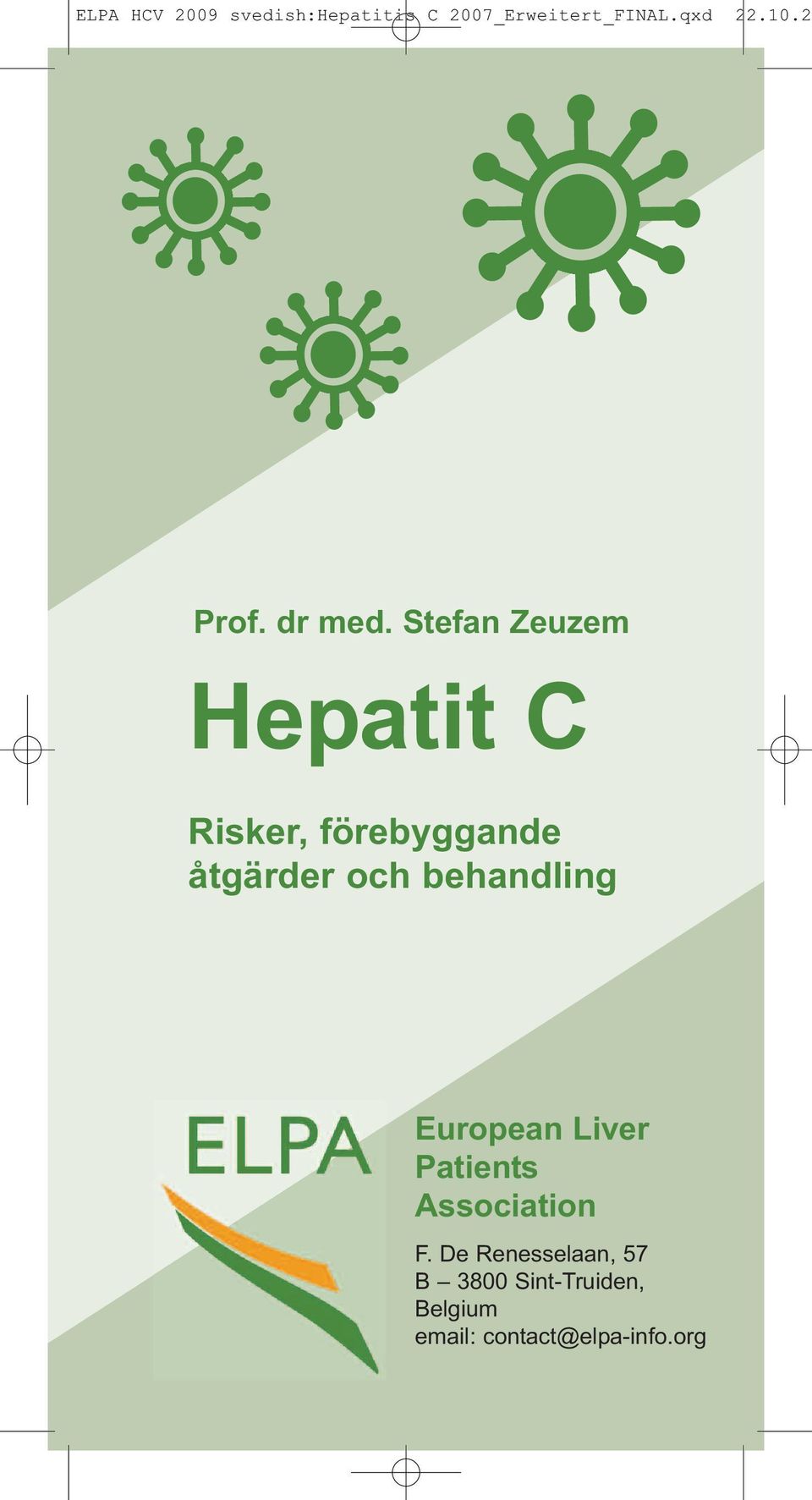 åtgärder och behandling European Liver Patients