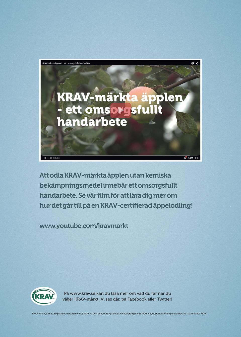 com/kravmarkt På www.krav.se kan du läsa mer om vad du får när du väljer KRAV-märkt.