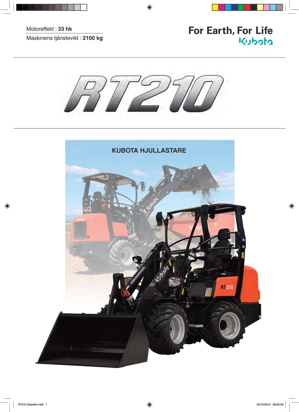 2100 KUBOTA HJULLASTARE