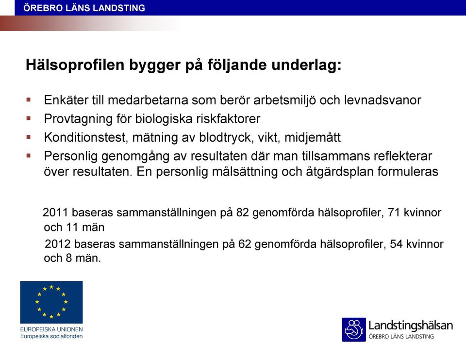 tillsammans reflekterar över resultaten.